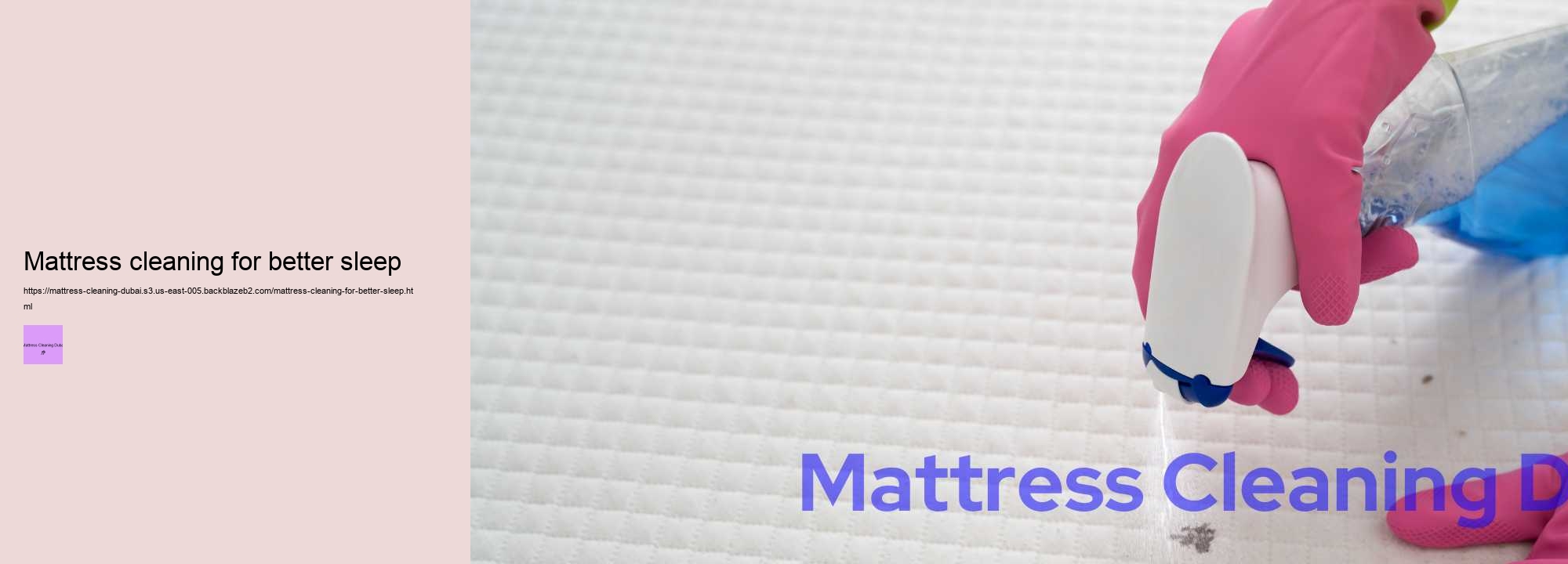 Mattress cleaning for better sleep